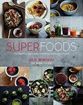 Read Superfoods: The Flexible Approach to Eating More Superfoods, written by Julie Montagu