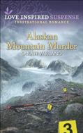 Read Alaskan Mountain Murder (Love Inspired Suspense), written by Sarah Varland Read Alaskan Mountain Murder (Love Inspired Suspense), written by Sarah Varland