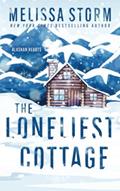 Read The Loneliest Cottage (Alaskan Hearts), written by Melissa Storm