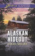 Read Alaskan Hideout (Love Inspired Suspense), written by Sarah Varland