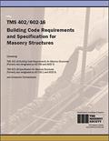 Read Tms 402/602-16 Building Code Requirements and Specification for Masonry Structures, written by The Masonry Society; American Concrete Institute