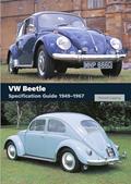 Read VW Beetle: Specification Guide 1949-1967, written by Richard Copping