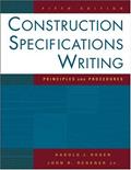 Read Construction Specifications Writing Principles & Procedures, 5TH EDITION, written by HaroldJRosen&JohnRegener