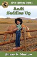 Read Andi Saddles Up (Circle C Stepping Stones), written by Susan K. Marlow