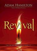 Read Revival: Faith as Wesley Lived It, written by Adam Hamilton