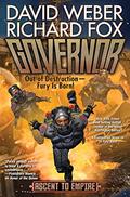 Read Governor (Ascent to Empire Book 1), written by David Weber; Richard Fox