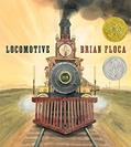 Read Locomotive, written by Brian Floca