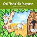 Read Oxi Finds His Purpose: A Pourquoi Tale: Why Oxpeckers Peck, written by Vickie Massey Witherspoon
