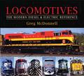 Read Locomotives: The Modern Diesel and Electric Reference, written by Greg McDonnell