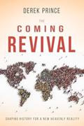 Read The Coming Revival: Shaping History for a New Heavenly Reality, written by Derek Prince Read The Coming Revival: Shaping History for a New Heavenly Reality, written by Derek Prince