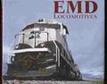 Read EMD Locomotives, written by Brian Solomon