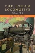 Read The Steam Locomotive, written by J W Harding