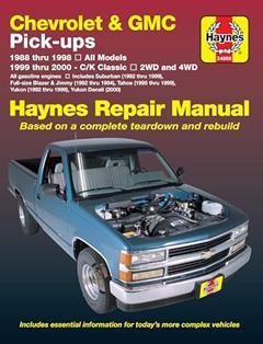 Chevrolet & GMC Full-size Pick-ups (88-98) & C/K Classics (99-00) Haynes Repair Manual (Does not include information specific to diesel engines. ... specific exclusion noted.) (Haynes Manuals), written by Haynes Manuals
