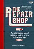 Read The Repair Shop: A Make Do and Mend Handbook, written by Karen Farrington