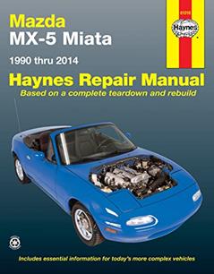 Mazda MX-5 Miata (90-14) Haynes Repair Manual (USA) (Paperback), written by Editors of Haynes Manuals