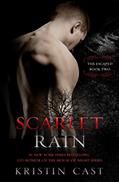 Read Scarlet Rain (The Escaped), written by Kristin Cast