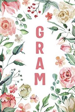 GRAM: Gram Notebook, Cute Lined Notebook, Gram Gifts, Pink Flower, Floral, written by Pink Floral Family Notebooks & Journals