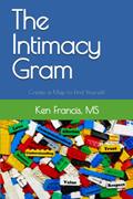 Read The Intimacy Gram: Diagram a Map to Find Yourself, written by Ken Francis MS