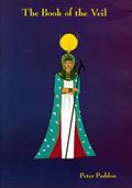 Read The Book of the Veil, written by Peter Paddon