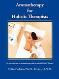 Read Aromatherapy For Holistic Therapists, written by Colin Paddon