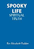 Read Spooky Life, written by REV Elizabeth Paddon