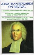 Read Jonathan Edwards: On Revival, written by Jonathan Edwards