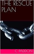 Read THE RESCUE PLAN, written by C Paddon
