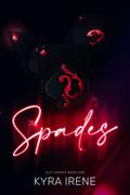 Read Spades (The Suit's Series), written by Kyra Irene