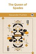 Read The Queen of Spades, written by Alexander Pushkin