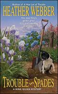 Read Trouble in Spades (A Nina Quinn Mystery Book 2), written by Heather Webber