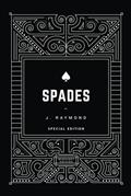 Read Spades/Let Her Run: Special Edition, written by J Raymond