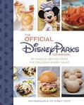 Read The Official Disney Parks Cookbook: 101 Magical Recipes from the Delicious Disney Vault, written by Pam Brandon