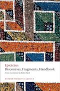 Read Discourses, Fragments, Handbook (Oxford Worlds Classics), written by Epictetus; Robin Hard; Christopher Gill