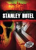 Read Stanley Hotel (Torque Books) (Scariest Places on Earth), written by Denny Von Finn Read Stanley Hotel (Torque Books) (Scariest Places on Earth), written by Denny Von Finn