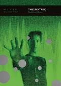 Read The Matrix (BFI Film Classics), written by Joshua Clover