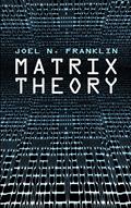 Read Matrix Theory (Dover Books on Mathematics), written by Joel N. Franklin