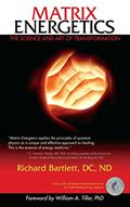 Read Matrix Energetics: The Science and Art of Transformation, written by Richard Bartlett Read Matrix Energetics: The Science and Art of Transformation, written by Richard Bartlett