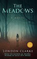 Read The Meadows: Book 1 of Legacy of Darkness Series, written by London Clarke Read The Meadows: Book 1 of Legacy of Darkness Series, written by London Clarke
