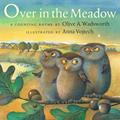 Read Over in the Meadow, written by Olive A. Wadsworth