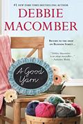 Read A Good Yarn (A Blossom Street Novel, 2), written by Debbie Macomber