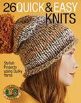 Read 26 Quick & Easy Knits: Stylish Projects using Bulky Yarns, written by Lion Brand Yarns