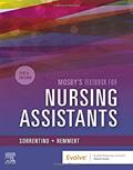 Read Mosby's Textbook for Nursing Assistants - Soft Cover Version, written by Sheila A. Sorrentino PhD  RN; Leighann Remmert MS  RN