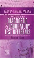 Read Mosby's® Diagnostic and Laboratory Test Reference, written by Kathleen Deska Pagana PhD  RN; Timothy J. Pagana MD  FACS; Theresa Noel Pagana MD  FAAEM