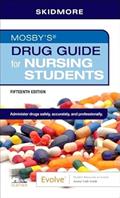 Read Mosby's Drug Guide for Nursing Students, written by Linda Skidmore-Roth RN  MSN  NP