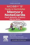 Read Mosby's Fluids & Electrolytes Memory NoteCards, written by JoAnn Zerwekh EdD  MSN  RN; Jo Carol Claborn MS  RN; Tom Gaglione MSN  RN