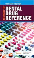 Read Mosby's Dental Drug Reference, written by Arthur H. Jeske DMD  PhD