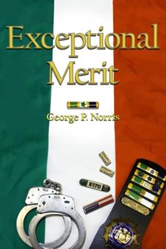Exceptional Merit (Keegan Trilogy Book 1), written by George Norris