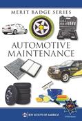 Read Automotive Maintenance Merit Badge Pamphlet (Merit Badge Series Scouting America), written by Boy Scouts of America