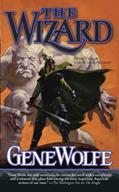 Read The Wizard: Book Two of The Wizard Knight, written by Gene Wolfe