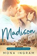 Read Madison (Second Chances Series Book 2), written by Mona Ingram